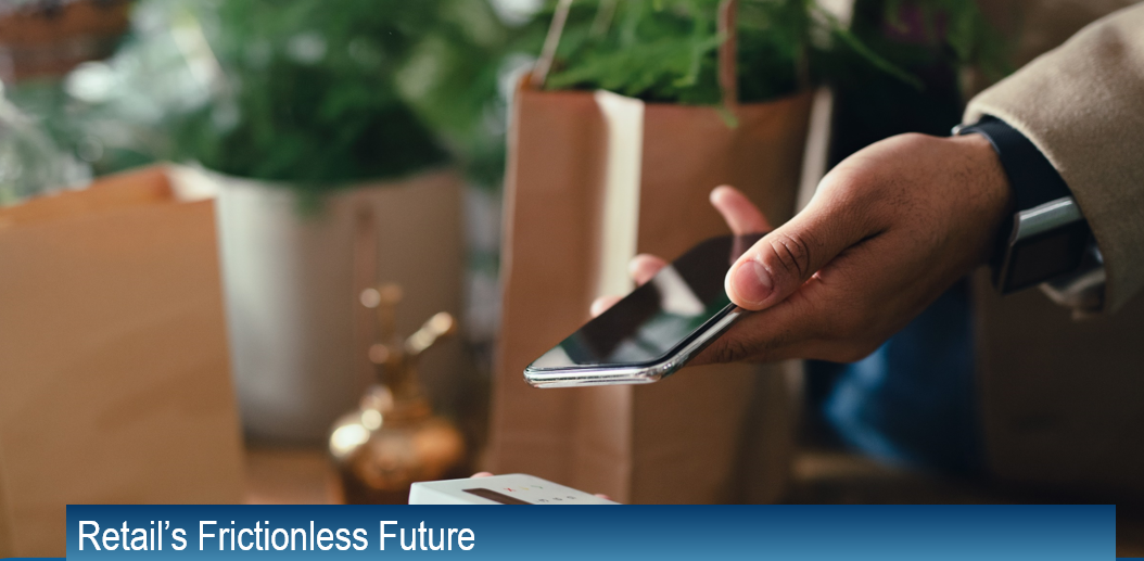 Retail's Frictionless Future